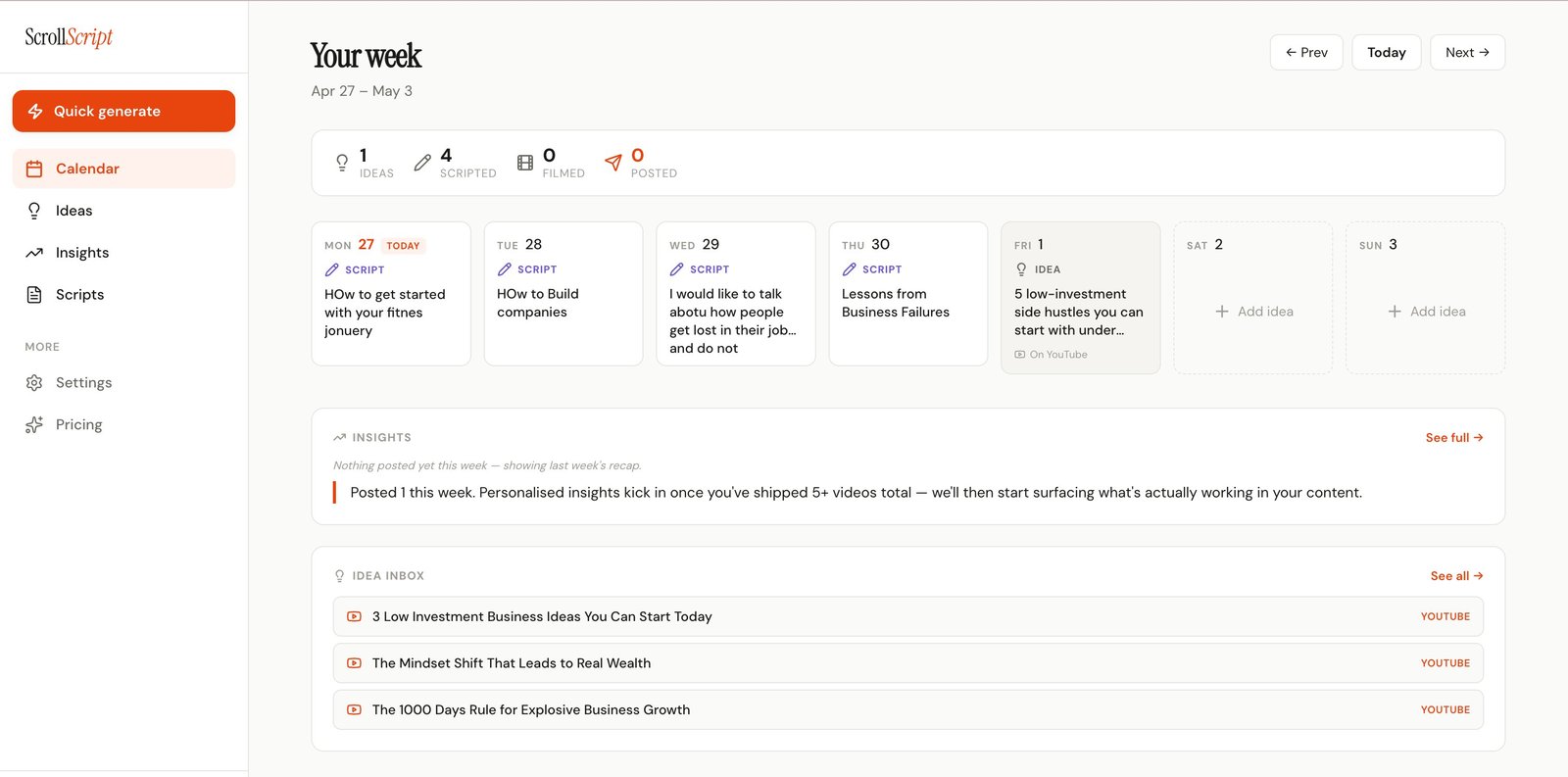 ScrollScript dashboard showing weekly calendar, insights, and idea inbox